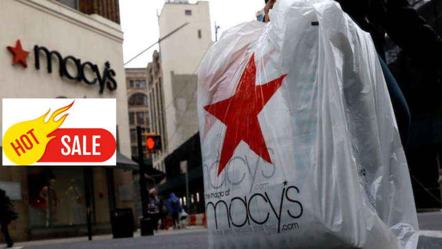 Hot Deals at Macy's: Don't Miss Out on Unbeatable Savings!